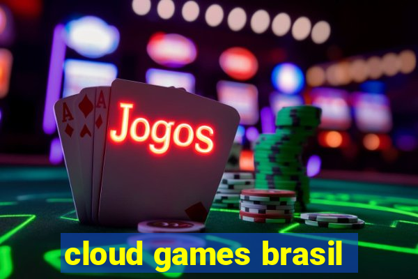 cloud games brasil