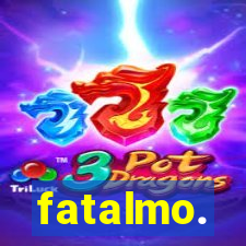 fatalmo.