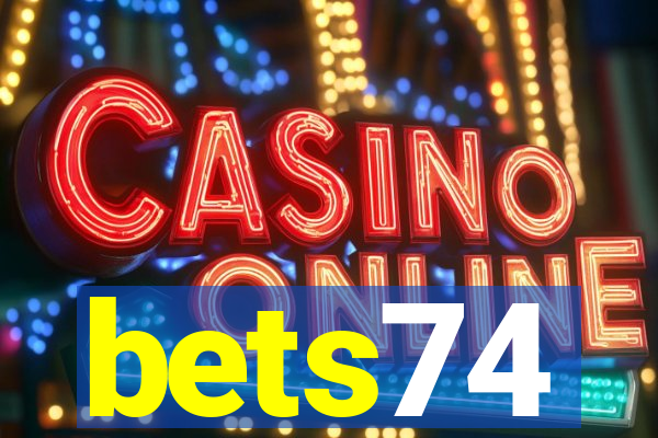 bets74