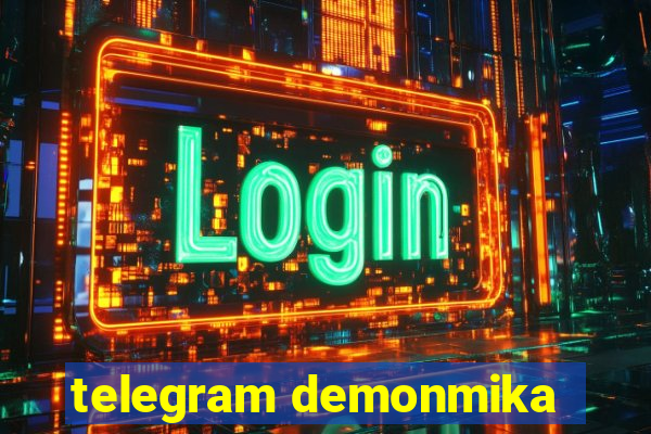 telegram demonmika