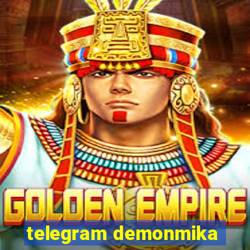 telegram demonmika