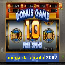 mega da virada 2007