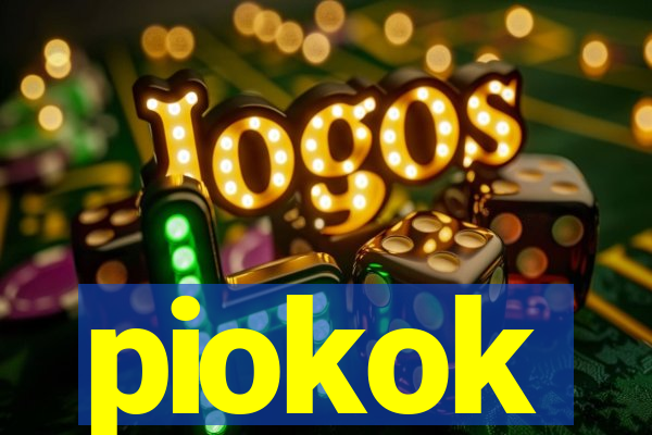 piokok