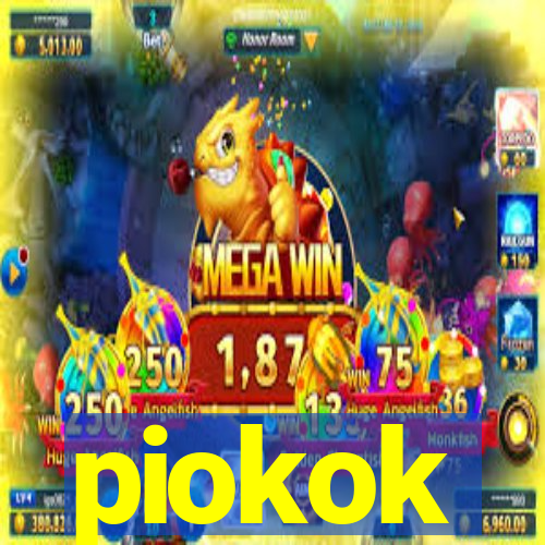 piokok