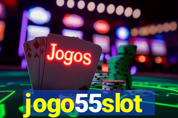 jogo55slot