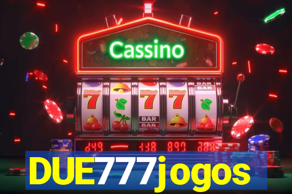 DUE777jogos