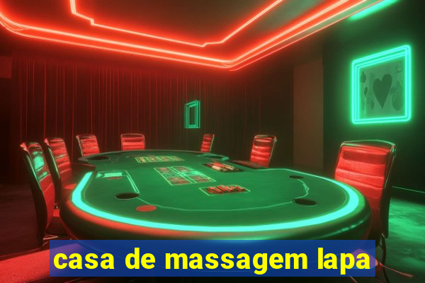 casa de massagem lapa