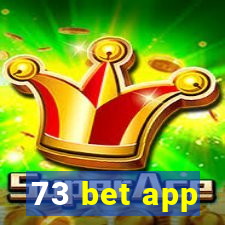 73 bet app