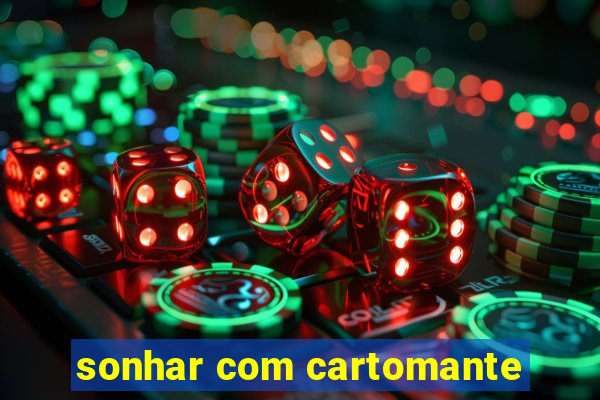 sonhar com cartomante
