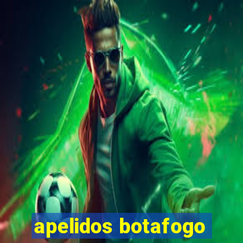 apelidos botafogo