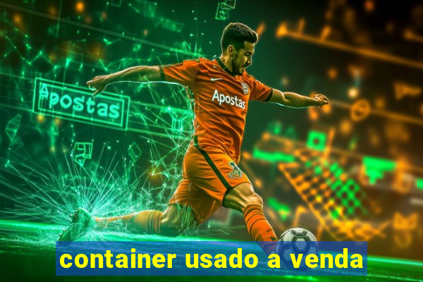 container usado a venda