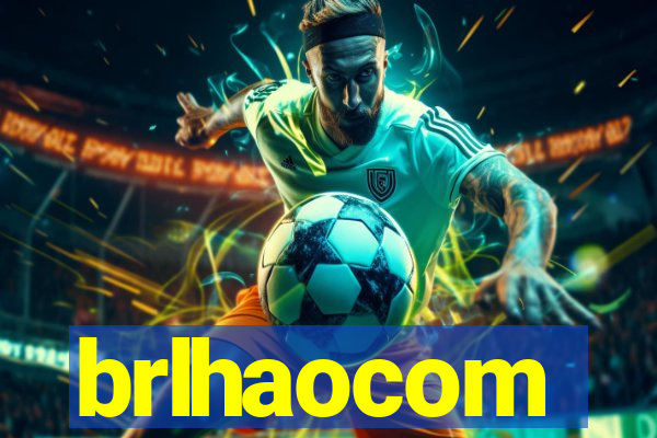 brlhaocom