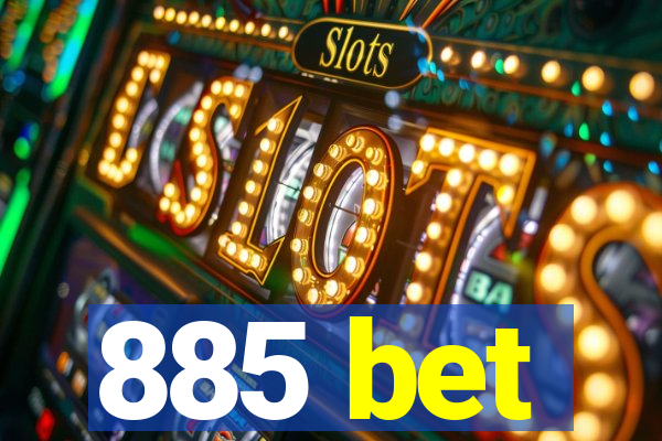 885 bet