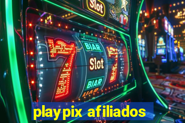 playpix afiliados
