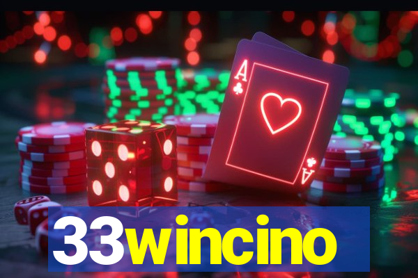 33wincino