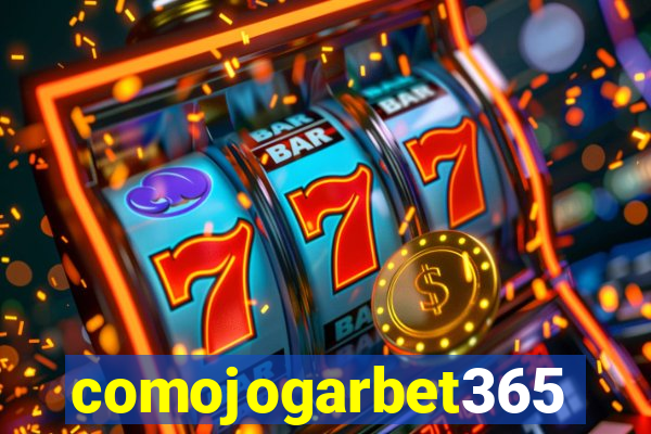 comojogarbet365