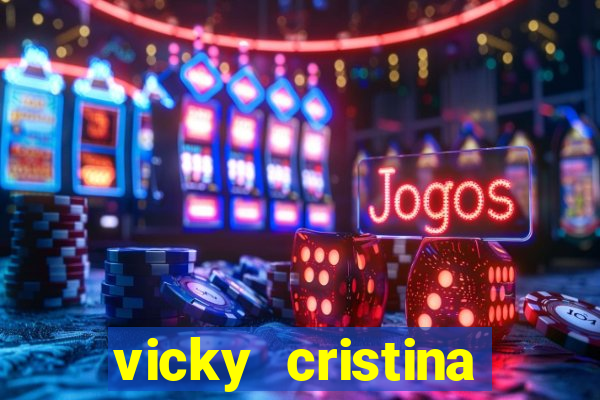 vicky cristina barcelona completo dublado