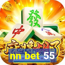 nn bet 55