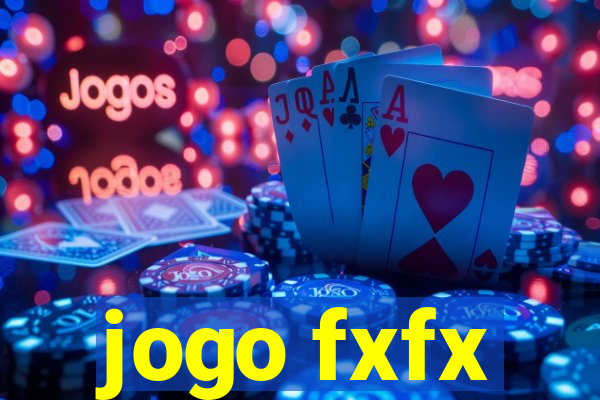 jogo fxfx