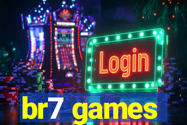 br7 games