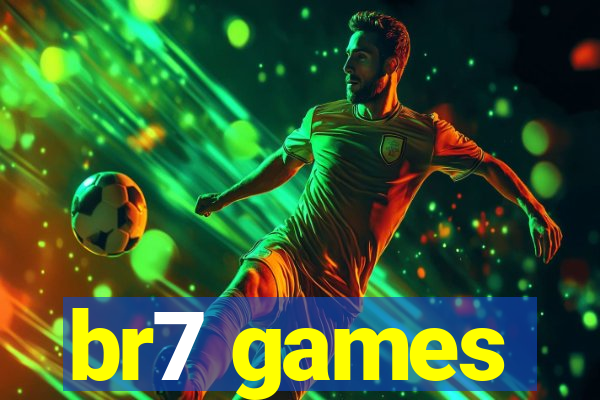 br7 games