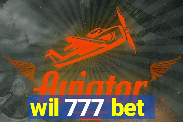 wil 777 bet