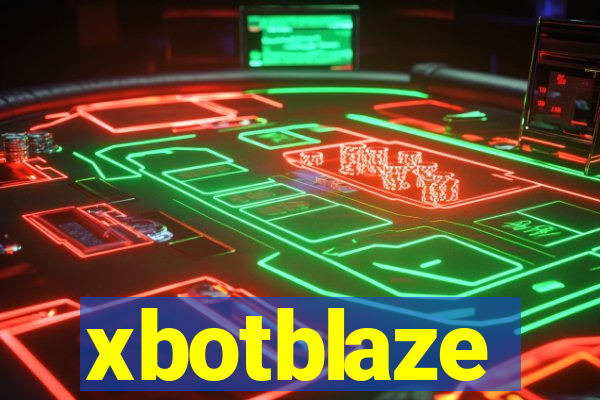 xbotblaze
