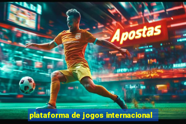 plataforma de jogos internacional