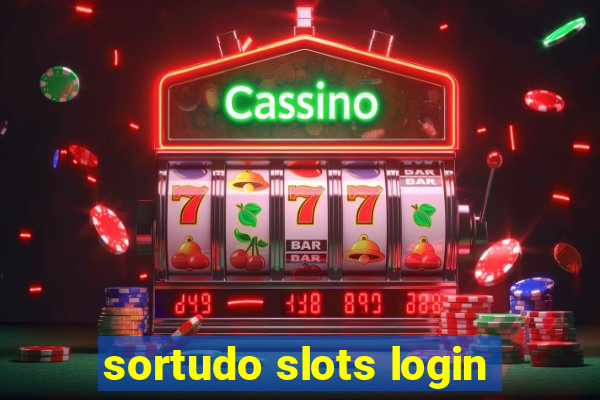 sortudo slots login
