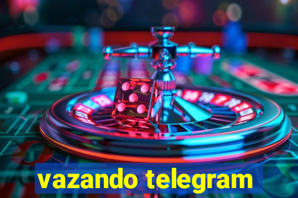 vazando telegram