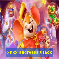 xnxx andressa urack