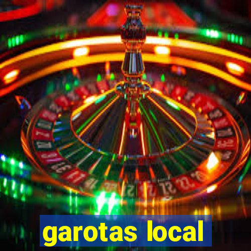 garotas local