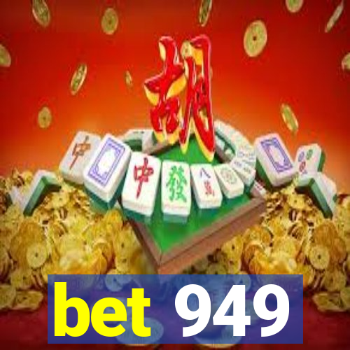 bet 949