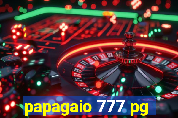 papagaio 777 pg