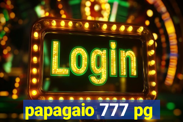 papagaio 777 pg