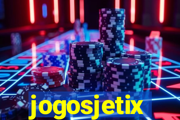 jogosjetix