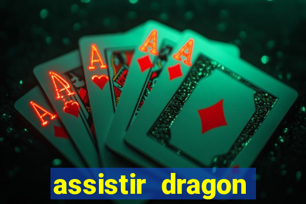 assistir dragon ball super dublado online