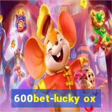 600bet-lucky ox