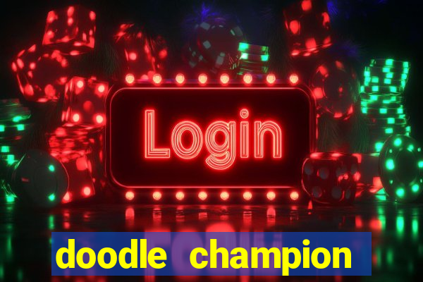 doodle champion island games