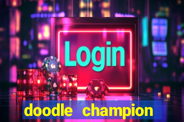doodle champion island games