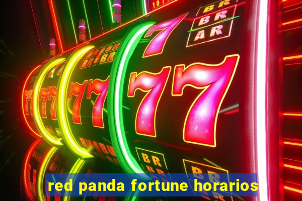 red panda fortune horarios