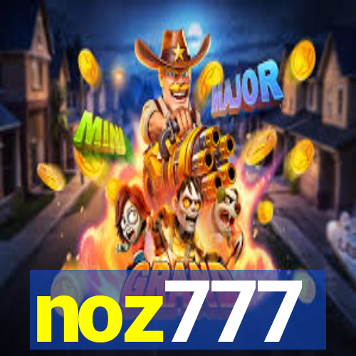 noz777