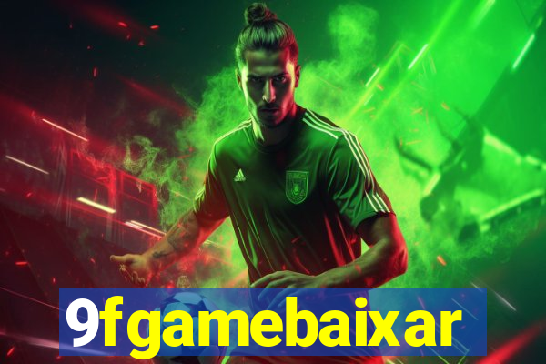 9fgamebaixar