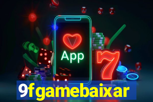 9fgamebaixar