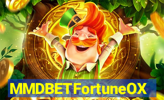 MMDBETFortuneOX
