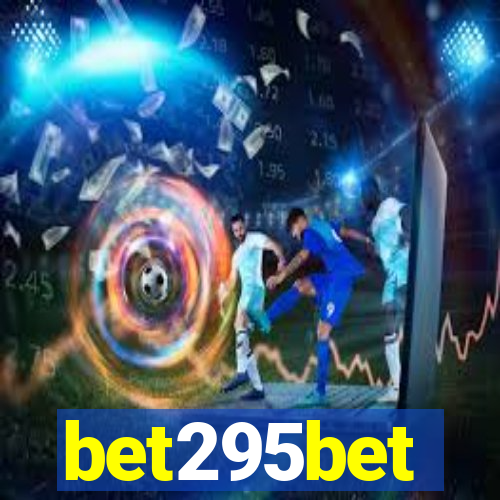 bet295bet