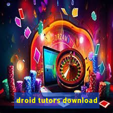 droid tutors download