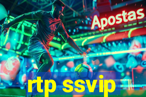 rtp ssvip
