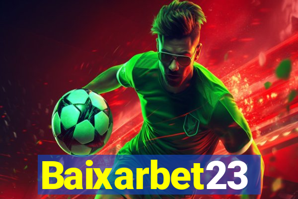 Baixarbet23