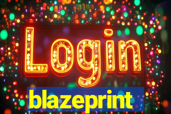 blazeprint